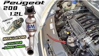 🔧 TUTO INSTALLATION DUN NOUVEAU CATALYSEUR  SONDES LAMBDA SUR PEUGEOT 208  12L PURETECH  VTI [upl. by Raoul]