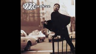 Monica  Before You Walk Out Of My Life Extended Instrumental [upl. by Sanchez]