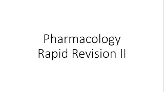 Pharmacology Rapid Revision Part II for NEET PG  INICET  FMGE  NExT Exam [upl. by Wanda]