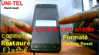 Interface du système sest arrêté  IU système ne répond pas  UNITEL MOBILE PHONE HARD RESET [upl. by Emily]