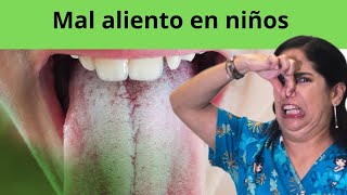 ⚠️ Mal aliento Halitosis en niños [upl. by Suoinuj]