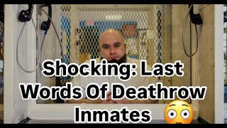 The Last Say Death Row Inmates Share Their Final Thoughts [upl. by Ylsew]