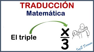 Traducción del lenguaje común al lenguaje algebraico con esto puedes plantear ecuaciones [upl. by Enitnatsnoc322]