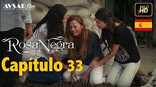 Rosa Negra  Capítulo 33 HD En Español [upl. by Vogeley]