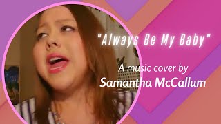 Always Be My Baby by Mariah Carey Cover [upl. by Pessa105]