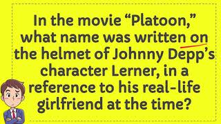 In the movie “Platoon” what name was written on the helmet of Johnny Depp’s character Lerner in a [upl. by Blockus131]