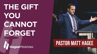 Pastor Matt Hagee  quotThe Gift You Cannot Forgetquot [upl. by Allayne366]