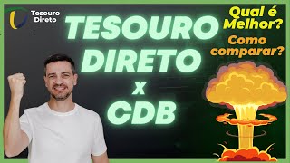 🎯 QUAL É MELHOR TESOURO DIRETO OU CDB PREFIXADO IPCA OU PÓSFIXADO SELIC COMO COMPARAR [upl. by Kinzer]