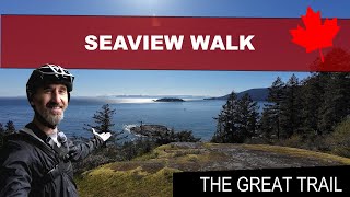 The Great Trail  Seaview Walk [upl. by Edlin]