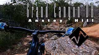 ♦️ Anstey Hill  Grand Canyon DH [upl. by Graehme]