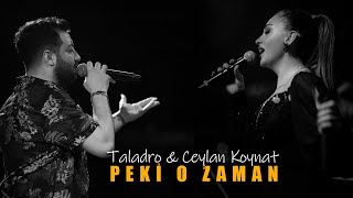 Peki O Zaman  Taladro amp Ceylan Koynat ft Stres Beats [upl. by Freda]