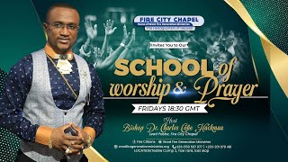 Live with Bishop Charles Hackman  Fire City Chapel  School of Worship amp Prayer  April 12 2024 [upl. by Adnilem]