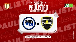 PINHEIROS vs TAUBATÉ 1600 0909  SUPER PAULISTÃO MASCULINO 2k23 [upl. by Nesilla]