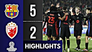 Barcelona VS Crvena Zvezda  Highlights  Champions League  7 November 2024 [upl. by Ynatsed]