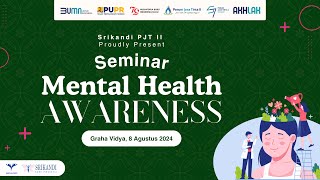 Seminar Mental Health Awareness  dr Elvine Gunawan SpKJ [upl. by Helsa]