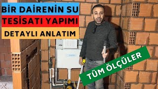 İnşaat Halinde Bir Dairenin Su TesisatI Yapımı [upl. by Ahl687]