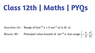 AssertionARange of arcsinX2arccosx is 0π ReasonRPrincipal value branch of arcsinx [upl. by Brandea]