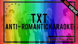 KARAOKE  TXT  ANTIROMANTIC [upl. by Leirej275]