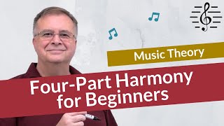 A Beginners Guide to FourPart Harmony  Music Theory [upl. by Toomin]