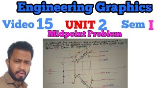 Video 15  projection of lines  midpoints  engineering graphics [upl. by Oiramel]