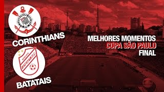 Melhores Momentos  Corinthians 2 x 1 Batatais  Copa São Paulo  25012017 [upl. by Atinob747]