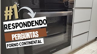 RESPONDENDO PERGUNTAS SOBRE FORNO DE EMBUTIR CONTINENTAL 80L [upl. by Orvie]