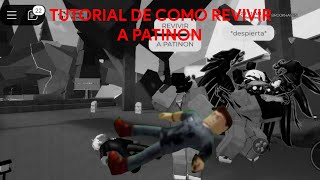 TUTORIAL DE COMO REVIVIR A PATINON [upl. by Dat]