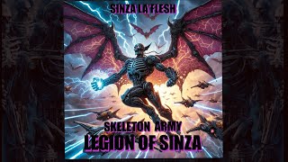 LEGION OF SINZA⚡️SKELETON ARMY [upl. by Lorusso737]