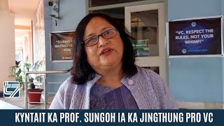 KYNTAIT KA PROF SUNGOH IA KA JINGTHUNG PRO VC [upl. by Wenona100]