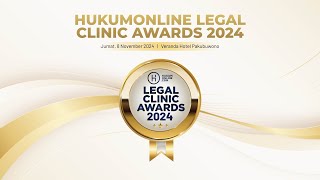 🏆 Hukumonline Legal Clinic Awards 2024 Umumkan Para Mitra Klinik Terbaik [upl. by Quartis]