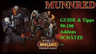 WoW WoD Level TippsGuide 90100 Deutsch [upl. by Ahseinad647]