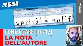 Citare la NOTA DELLAUTORE Come citare nella Tesi 1012 [upl. by Alesandrini]