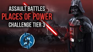 GUIDE  Assault Battles Places of Power  challenge tiers  Star Wars Galaxy of Heroes [upl. by Nyleahs587]