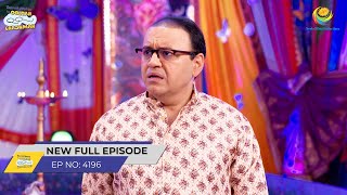 FULL EPISODE 4196 Gokuldhamvasiyo ke Khilaf Saazish Taarak Mehta Ka Ooltah Chashmah  तारक मेहता [upl. by Judon]