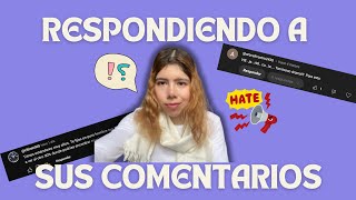 RESPONDIENDO COMENTARIOS🧐😣  ¿Haters [upl. by Aehsrop]