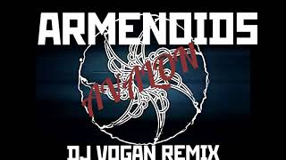 Armenoids  Avalon DJ Vogan Remix [upl. by Echikson]