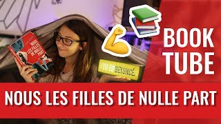 📚LECTURES SOUS LA COUETTE 3  Nous les filles de nulle part [upl. by Atenik]