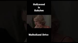 Hollywood is Babylon  Mulholland Drive [upl. by Coco551]