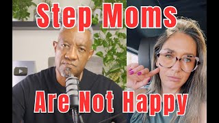 Step Parenting Reality Check Why Are Step Moms Complaining [upl. by Ardnajela]