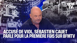 Accusations de viol Sébastien Cauet sexprime pour la première fois sur BFMTV [upl. by Mead]