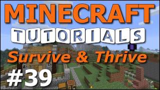 Minecraft Tutorials  E39 Enchanting Basics Survive and Thrive II [upl. by Kanter518]