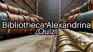 Test Your Knowledge The Secrets of the Ancient Library of Alexandria 📚 [upl. by Eladnwahs884]