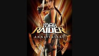 Tomb Raider Anniversary Soundtrack HD  03 Explorer Theme [upl. by Nahem]