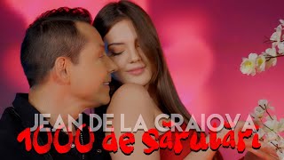 Jean de la Craiova  1000 de sarutari 💋💋💋 Video Oficial [upl. by Doolittle901]