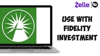 How to Use Zelle With Fidelity Investments 2024 [upl. by Yank]