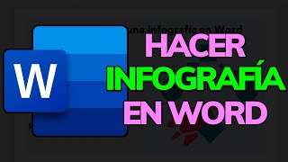 ➡️ Cómo hacer una INFOGRAFÍA en WORD ➜ TUTORIAL Paso a Paso [upl. by Analla187]