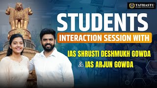 Students Interaction Session with IAS Srushti Deshmukh Gowda and IAS Arjun Gowda at Tathastu ICS [upl. by Etka]