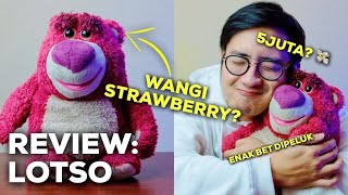 REVIEW LOTSO HUGGIN BEAR TOY STORY COLLECTION BENERAN WANGI STRAWBERRY [upl. by Analise]