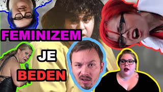 Feminizem je BEDEN [upl. by Eirallam]