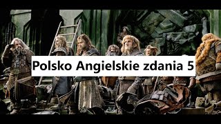 Polsko Angielskie zdania 5 hobbit [upl. by Switzer]